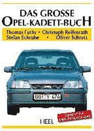 Das große Opel-Kadett-Buch