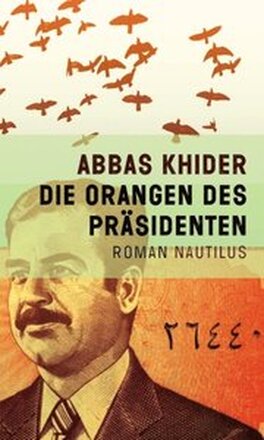 Die Orangen des PrÃ¿sidenten