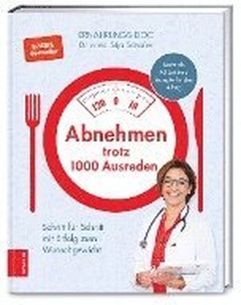 Abnehmen trotz 1000 Ausreden