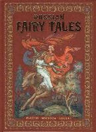 Russian Fairy-Tales: Palekh, Mstiora, Kholui Russkie narodnye skazki: zhivopis' Paleha, Mstjory, Holuja