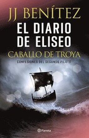 El Diario de Eliseo: Caballo de Troya / Elisha's Diary: Trojan Horse