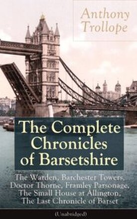 Complete Chronicles of Barsetshire