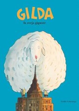 Gilda, la oveja gigante