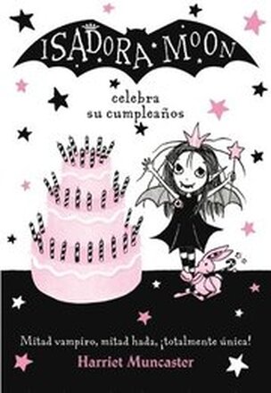 Isadora Moon celebra su cumpleanos / Isadora Moon Has a Birthday