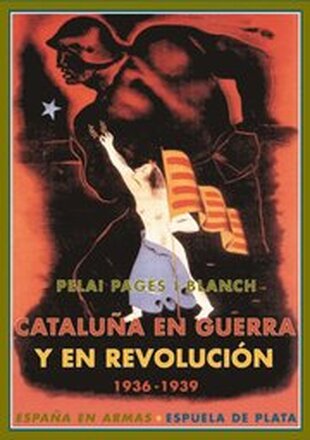 CataluÃ±a en guerra y en revoluciÃ³n