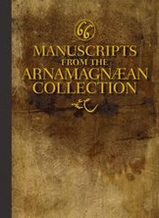 Sixty-Six Manuscripts From the Arnamagnan Collection
