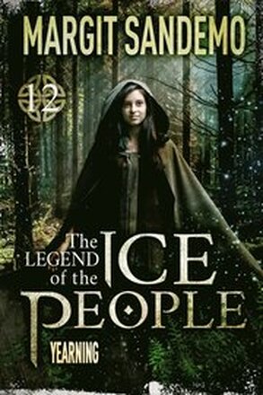 The Ice People 12 - Yearning