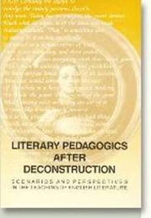 Literary pedagogics after deconstruction