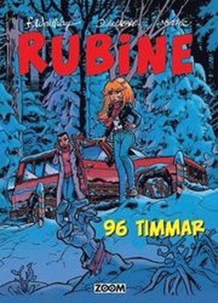 Rubine. 96 timmar