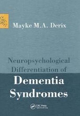 Neuropsychological Differentiation of Dementia Syndromes