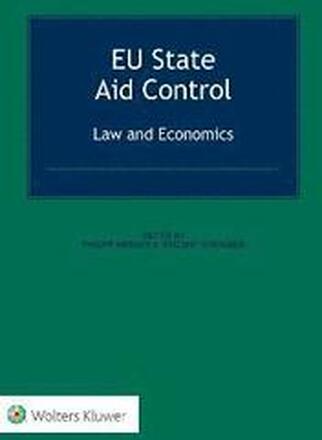 EU State Aid Control: Law and Economics