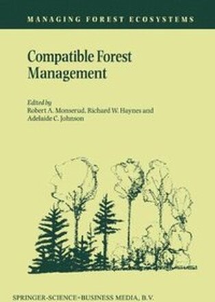 Compatible Forest Management
