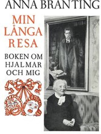 Min långa resa : boken om Hjalmar och mig