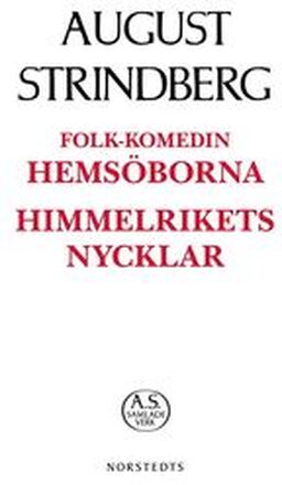 Folk-komedin Hemsöborna ; Himmelrikets nycklar
