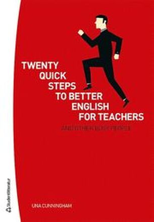 Twenty quick steps to better english for teachers and other busy people