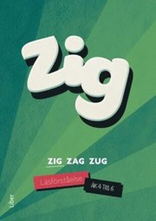 Zig Zag Zug - Zig läsförståelse åk 4-6