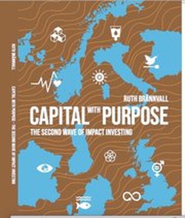 Capital with purpose The second wave of impact investing