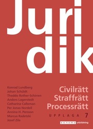 Juridik - civilrätt, straffrätt, processrätt, upplaga 7