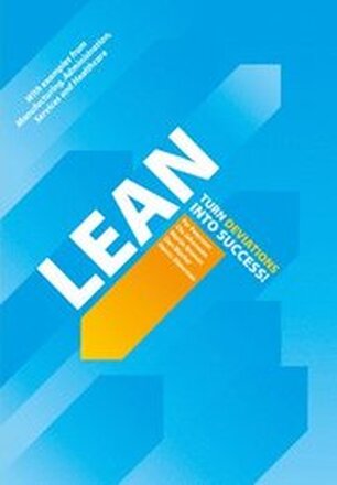 Lean - Turn Deviations into Success!