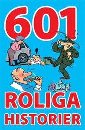 601 roliga historier