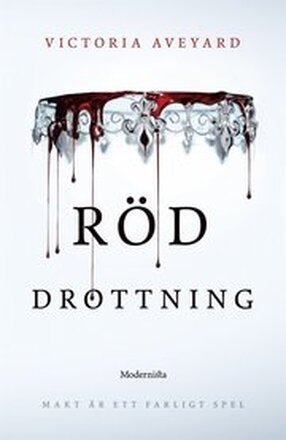 Röd drottning (Första boken i Röd drottning-serien)