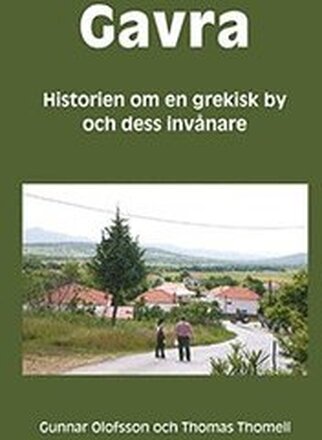 Gavra : historien om en grekisk by och dess invånare