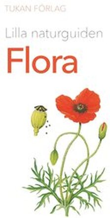 Lilla naturguiden : Flora