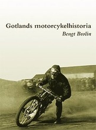 Gotlands motorcykelhistoria 1909-1959