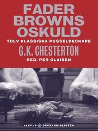 Fader Browns oskuld : tolv klassiska pusseldeckare