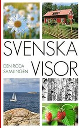 Svenska Visor: Den röda samlingen