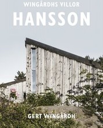 Wingårdhs villor. Hansson