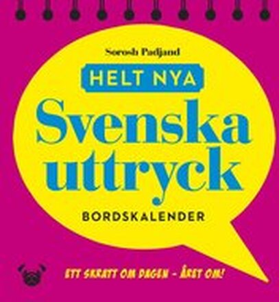 Helt nya svenska uttryck - bordskalender