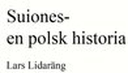 Suiones - en polsk historia