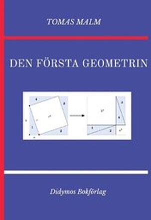 Den första geometrin. Portfölj I (Elementär geometri) av Den första matematiken