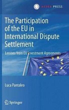 The Participation of the EU in International Dispute Settlement