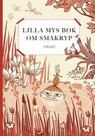 Lilla Mys bok om småkryp