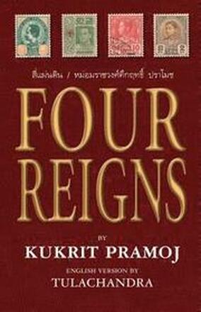 Four Reigns