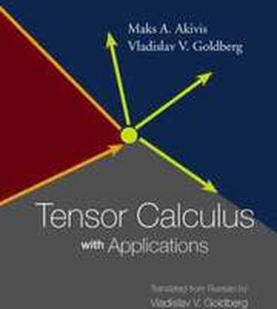 Tensor Calculus With Applications