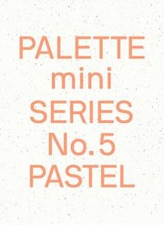 Palette Mini Series 05: Pastel