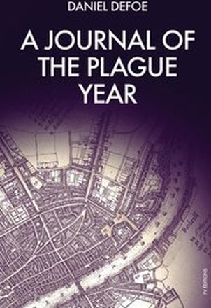 A journal of the plague year