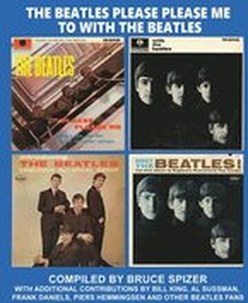 The Beatles Please Please Me to with the Beatles