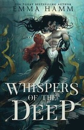 Whispers of the Deep