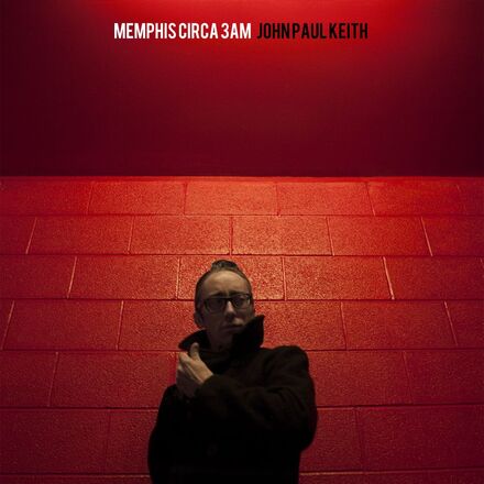 Keith John Paul: Memphis Circa 3 A.M.