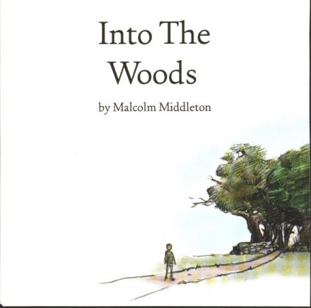 Middleton Malcolm: Into The Woods