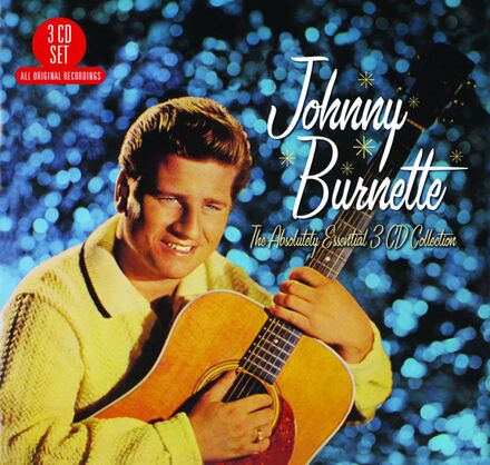 Burnette Johnny: Absolutely Essential