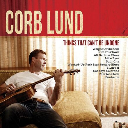 Lund Corb: Things That Can"'t Be Undone