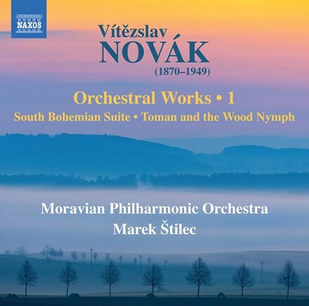 Novak Vitezslav: Orchestral Works Vol 1