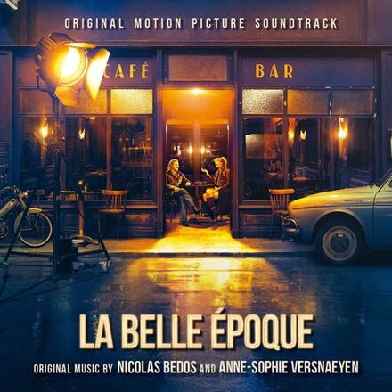 Soundtrack: La Belle Epoque