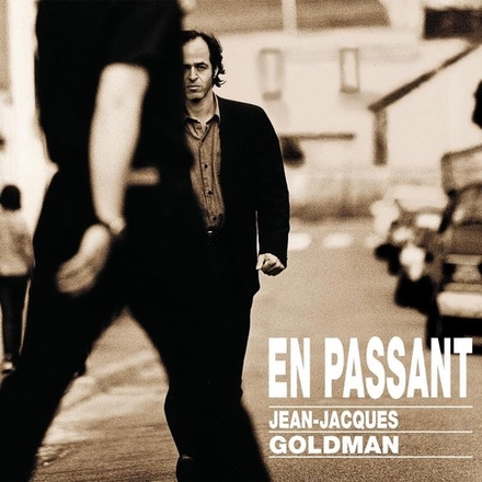 Goldman Jean-Jacques: En Passant