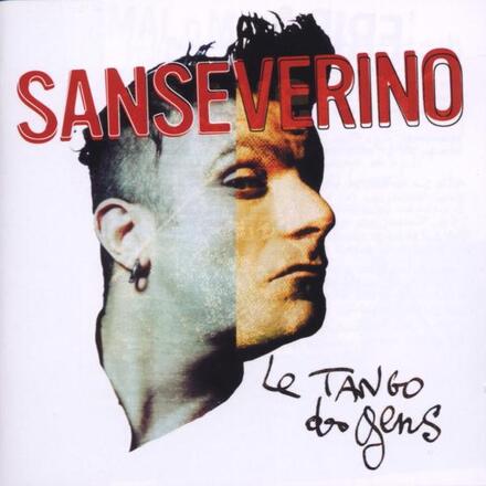 Sanseverino: Le Tango Des Gens
